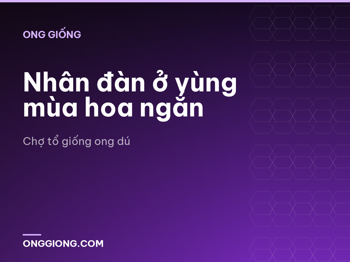 Nhân đàn ở vùng mùa hoa ngắn
