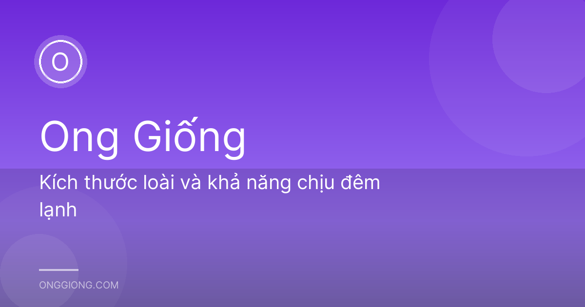 Kích thước loài và khả năng chịu đêm lạnh