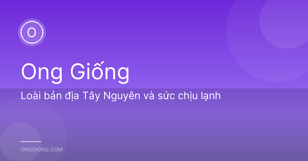 Loài bản địa Tây Nguyên và sức chịu lạnh