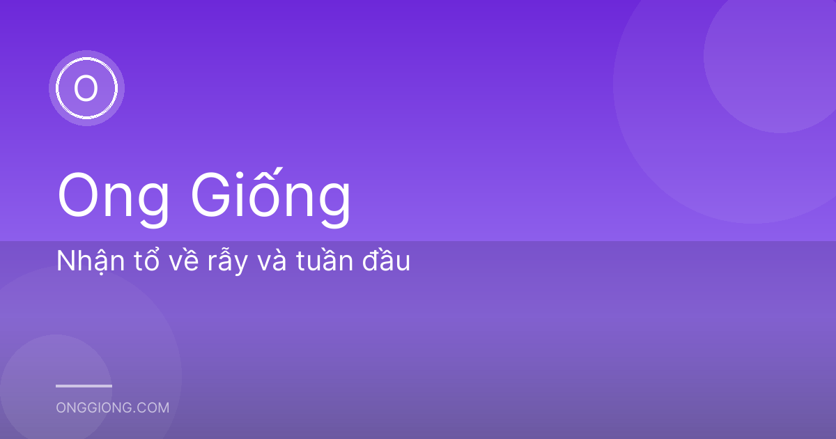 Nhận tổ về rẫy và tuần đầu